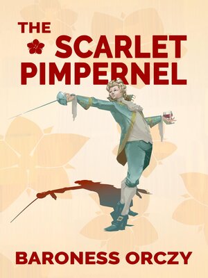 cover image of The Scarlet Pimpernel (Warbler Classics Annotated Edition)
